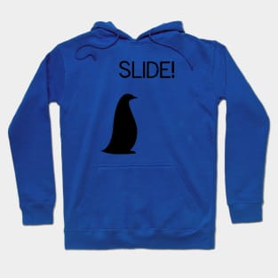 Slide! Hoodie